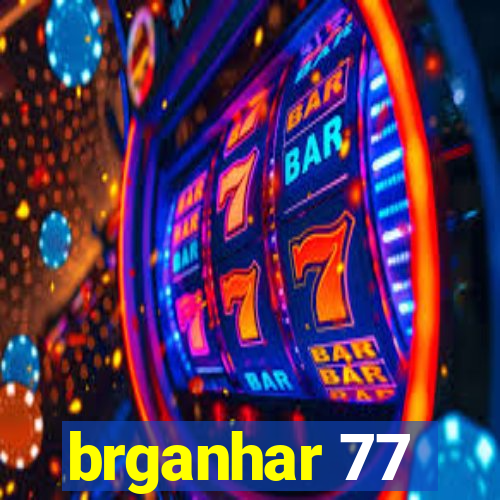 brganhar 77